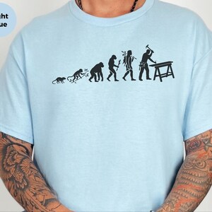 Builder Humor Evolution Of A Carpenter Tee, Funny Woodworker Shirt, Handyman Tradesman, Craftsman Blue Collar Apparel, Wood Working Gifts image 10