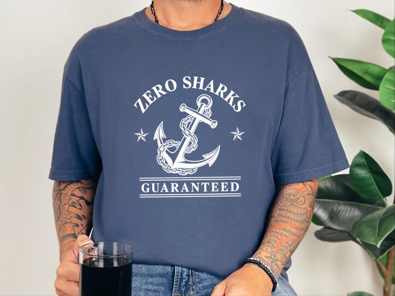 Funny Boating Shirt, Lake Lover Gift, Zero Sharks Guaranteed Anchor Tee, Nautical Shirt, Sailor Gift Idea, Boating T Shirt Bild 6