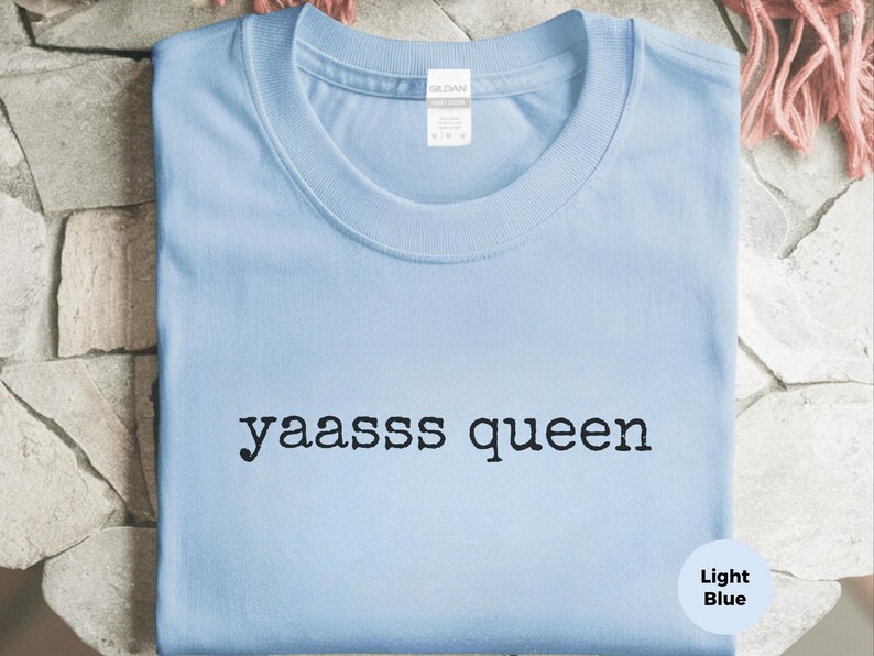 Iconic Yaasss Queen Quote Shirt, Funny Pop Culture Viral Meme Tee, Gen Z Feminist Empowerment T-Shirt, LGBTQ Pride Month Celebration Gift image 4