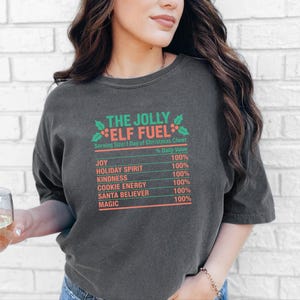 Christmas Elf Shirt, Funny Christmas Tee, Elf Costume, Holiday Family Shirt, Matching Christmas Shirt, Elf Fuel Shirt image 12