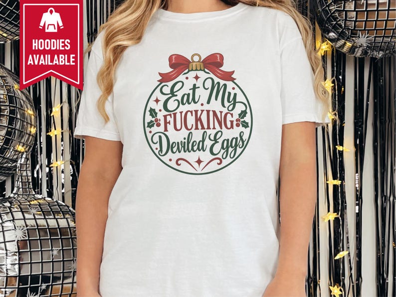 Funny Christmas Shirt, Christmas Party Tee, Offensive Holiday Gift, Rude Christmas Ornament Shirt, Sarcastic Foodie Shirt image 5