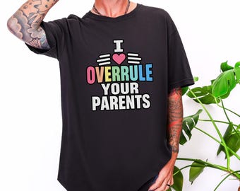 Funny Uncle Shirt, Overrule Your Parents Gift, Cool Aunt Tee, Funcle Hoodie, Favorite Auntie Sweatshirt, Sarcastic Family Joke Top