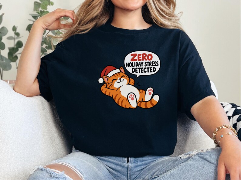 Funny Christmas Cat Shirt, Orange Tabby Cat Gift, Zero Holiday Stress Detected, Cozy Holiday Shirt, Funny Cat Lover Tee, Cat Mom Sweatshirt image 1