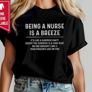 Code Blue Surprise Party Sarcastic Nurse Gift Shirt For ER Staff image 5