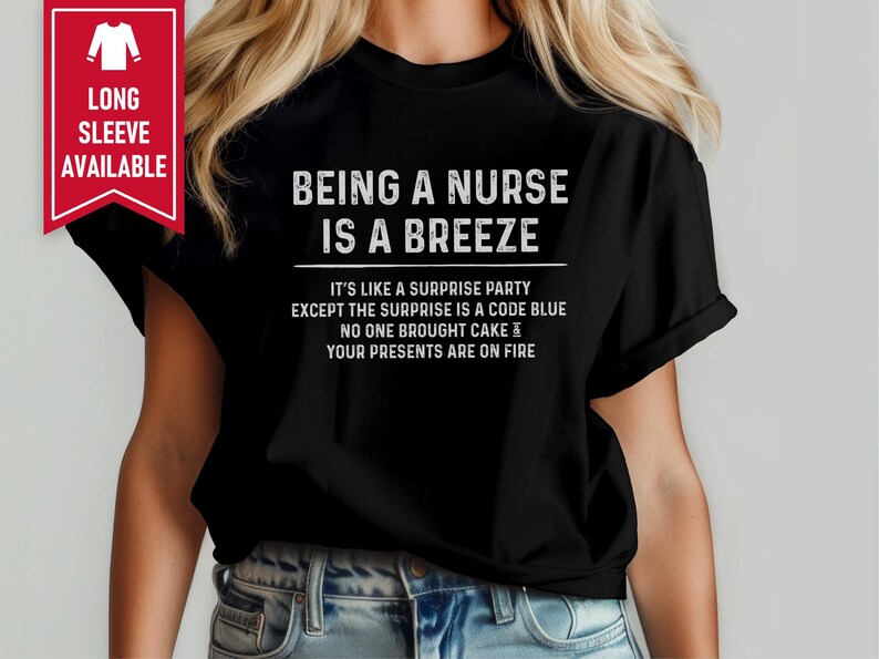 Code Blue Surprise Party Sarcastic Nurse Gift Shirt For ER Staff image 5