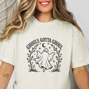 Halloween Ghost Shirt, Ghouls Gotta Ghoul Shirt, Spooky Season Tee, Cute Ghost T Shirt, Vintage Halloween Women Shirt, Witchy Vibes Shirt image 3
