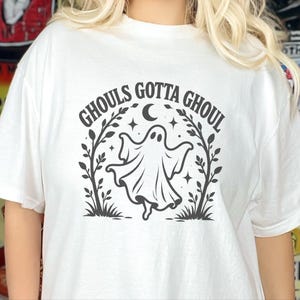 Halloween Ghost Shirt, Ghouls Gotta Ghoul Shirt, Spooky Season Tee, Cute Ghost T Shirt, Vintage Halloween Women Shirt, Witchy Vibes Shirt image 7
