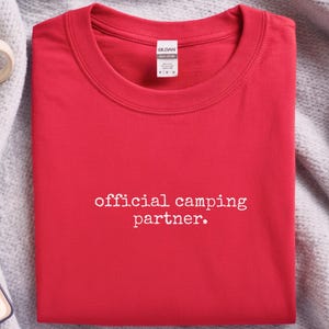 Fresh Off The Market Shirt, Official Camping Partner Tee, Outdoorsy Couple Adventure Crewneck, National Park Apparel, Fresh Off Market image 6