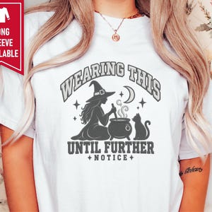 Witch Halloween Shirt, Spooky Season Tee, Witchy Cat Shirt, Halloween Party Top, Salem Witch Costume Tee, Sarcastic Witch Sweatshirt image 7