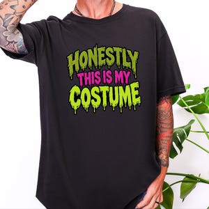 Lazy Costume Shirt, Halloween Movie Tee, Funny Slogan Tee, Sarcastic Halloween Costume Shirt, Lazy Costume Party image 7