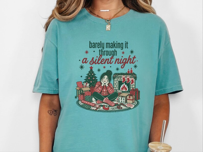 Funny Christmas Shirt, Tired Mom Christmas Gift, Barely Making It Through A Silent Night Sweatshirt, Sarcastic Holiday Tee image 1