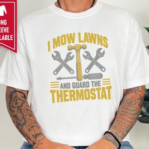 Lawn Care Shirt, Funny Dad Joke Tee, Handyman Gift For Men, Grass Cutting T Shirt, Father Day Gift image 4