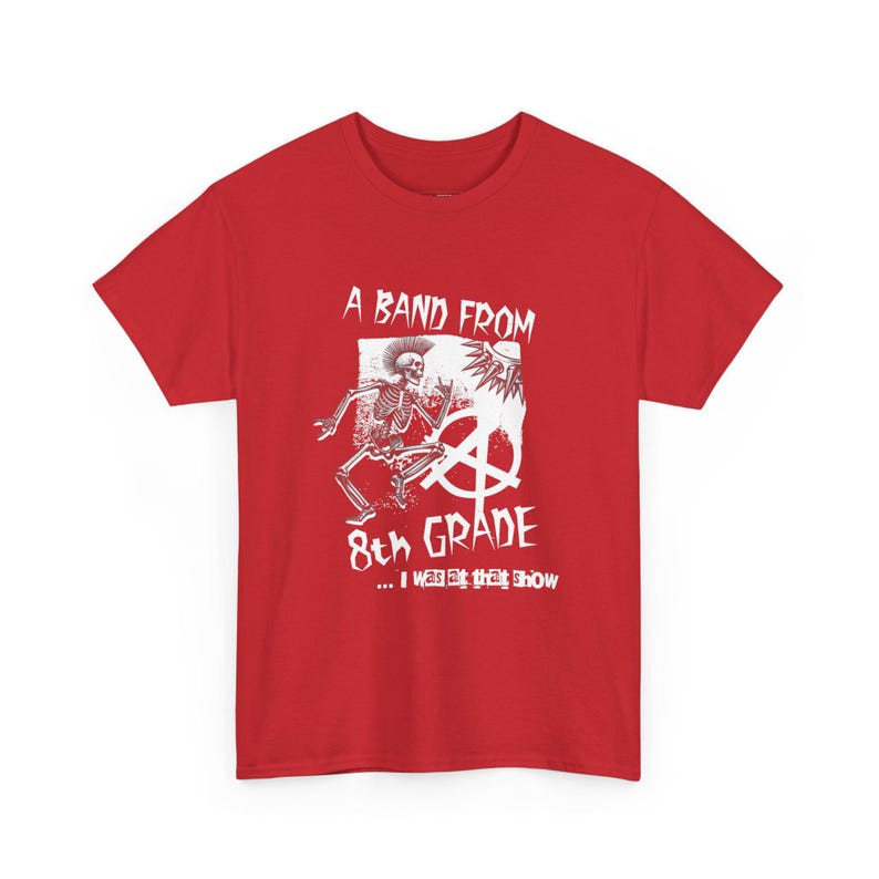 A Band From Eighth Grade Punk Rock Unisex Cotton Funny T-shirt, Unisex T-shirt, Punk Rock Shirt, Music Lover Gift, Vintage Style Shirt image 1