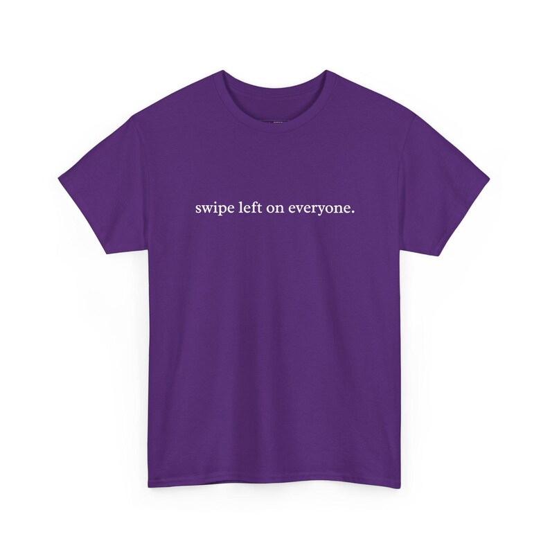 Swipe Left On Everyone Sarcastic Shirt | Not Today Cupid Funny Anti Valentine Tee | Relatable Introvert Humor Gift for Her and Picky imagen 2