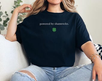 Powered By Shamrocks St Patricks Day Shirt Funny Irish Drinking Tee Sarcastic Womens Holiday Apparel Pub Crawl and Beer Lover Gift