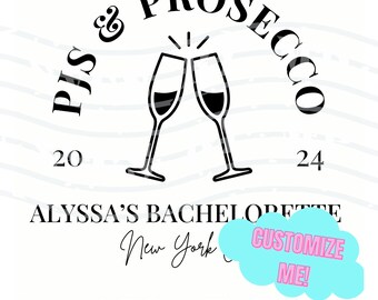 PJs and Prosecco | Custom | Bachelorette Party Tshirt Design | Digital Files | SVG | PDF | PNG