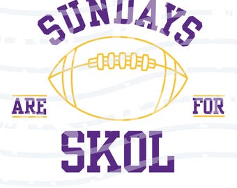 May include: A graphic design with the words "SUNDAYS ARE FOR SKOL" in purple, with a yellow football in the center. The design is on a white background and includes SVG, PNG, and PDF file type options.