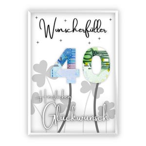 Regalo in denaro per il 40° compleanno | Trifoglio | fortuna | Idea regalo | compleanno | esauditore di desideri | Regalo dell'ultimo minuto da stampare | PDF
