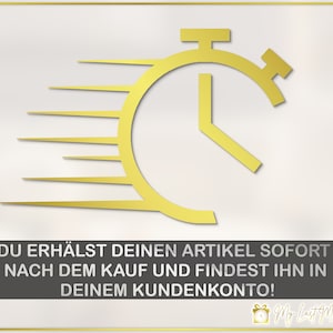 Puede incluir: Un cron&oacute;metro dorado sobre un fondo blanco con el texto "DU ERH&Auml;LST DEINEN ARTIKEL SOFORT NACH DEM KAUF UND FINDEST IHN IN DEINEM KUNDENKONTO!" y un logotipo que dice "My Last Minute Gifts".