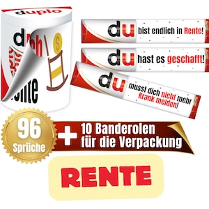 May include: A set of 10 red and black sticker labels with the word "du" and various retirement-themed messages in German. The labels are packaged in a white cylinder with the word "duplo" printed on it. The cylinder has a sticker on it with a candle and the word "Rente" on it. There is a gold star with the number 96 and the word "Sprüche" on it. The text on the labels reads: "du bist endlich in Rente!" "du hast es geschafft!" "du musst dich nicht mehr Krank melden!"