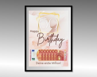 Geldgeschenk zum 60 Geburtstag | A4 | Geld kreativ verschenken | Deine erste Million | Last-Minute Geschenk zum Selbstdrucken | PDF