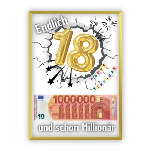 Könnte beinhalten: Gerahmte Geburtstagskarte mit goldenem Rand. Die Karte zeigt eine goldene 18-Ballon-Zahl, die Worte "Happy Birthday" und eine Grafik einer Euro-Banknote mit dem Text "1000000" und "und schon Millionär".