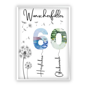 Geldgeschenk zum 60 Geburtstag | A4 | Geld kreativ verschenken | Wunscherfüller | Last-Minute Geschenk zum Selbstdrucken | PDF