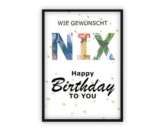 Geldgeschenk "NIX" zum Geburtstag | Geld kreativ verschenken | Last-Minute Geschenk zum Selbstdrucken | PDF