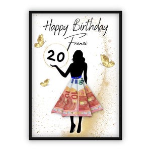 May include: A birthday card with a silhouette of a woman wearing a dress made of money. The dress is made of euro bills. The card says "Happy Birthday Franzi" and "20".