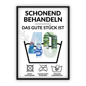 Geldgeschenk zum 40 Geburtstag | A4 | Geld kreativ verschenken | Das gute Stück ist 40 | Last-Minute Geschenk zum Selbstdrucken | PDF