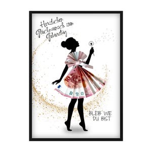 Może przedstawiać: Czarny, oprawiony wydruk artystyczny. Sylwetka kobiety w sukience z banknotów euro. Grafika zawiera niemiecki tekst "Herzlicher Glückwunsch zum Geburtstag" i "Bleib wie du bist."