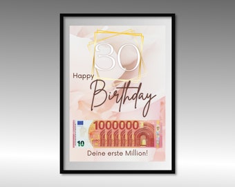 Geldgeschenk zum 30 Geburtstag | A4 | Geld kreativ verschenken | Deine erste Million | Last-Minute Geschenk zum Selbstdrucken | PDF
