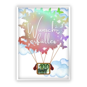 Regalo creativo in denaro per il compleanno | esauditore di desideri | Mongolfiera | Regalo dell'ultimo minuto da stampare | PDF