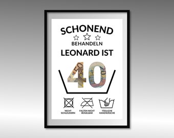 Geldgeschenk 40. Geburtstag I  Geburtstagsgeschenk vierzig lustig | runder Geburtstag Geschenk personalisiert Geld I PDF Download