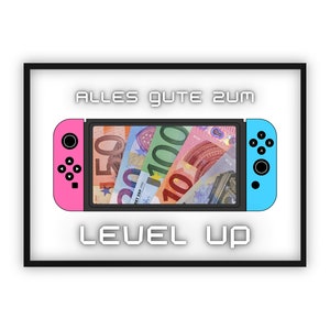 Geldgeschenk zum  Geburtstag Geld kreativ verschenken | level up | Last-Minute Geschenk zum Selbstdrucken | PDF | next level