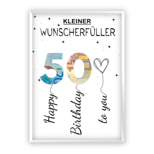 Compleanno regalo in denaro | A4 | esauditore di desideri | Regala soldi in modo creativo | cinquantesimo compleanno | Regalo dell'ultimo minuto da stampare | PDF
