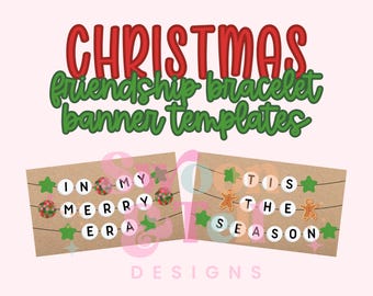Plantillas de pancartas para pulseras de la amistad navideñas / Tema Merry Era (Descarga digital)