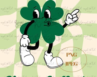 Retro Clover St. Patrick's Day Four Leaf Clover PNG Digital Download - Irish Charm for Shirts and Crafts Happy Go Lucky