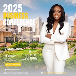 May include: A woman in a white suit stands in front of a city skyline. The text "2025 Business Conference" is at the top of the image. The text "Discussions and Insights" is below the woman. The text "Operational Marketing, Risk Management, Registration" is in a box below the text "Discussions and Insights". The text "23-25 June 10AM-1PM" is in a box to the right of the text "Discussions and Insights". The text "+123-456-7890" is below the box with the registration text. The text "www.yourwebsite.com.com" is below the phone number. The text "123 Anywhere Street, Any City" is in the bottom right corner of the image.