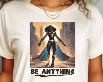 Camiseta de superhéroe para niña, camiseta unisex motivacional, regalo para fan de cómics, camiseta de superhéroe para adolescentes, camiseta de empoderamiento para mujer, camiseta "Sé tú misma"