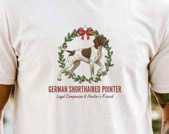 German Short Haired Pointer Tee: GSP Dog Lover Gift