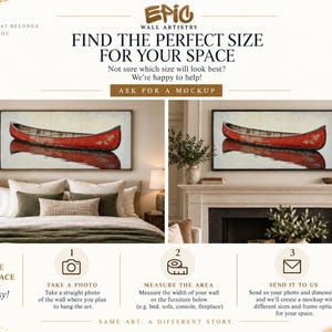 The image is an advertisement for wall art, featuring a large red canoe on a wall with a fireplace below it. The ad provides instructions for finding the perfect size of wall art for a space, including taking a photo, measuring the area, creating a mock-up, and sending it to the artist.