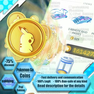 Puede incluir: La imagen presenta una moneda de oro con un diseño de Pikachu, rodeada de otras monedas y elementos digitales. El texto incluye "Pokemon Go Coins", "-75% discount" y nombres de usuario de redes sociales. El fondo tiene un degradado turquesa y dorado.