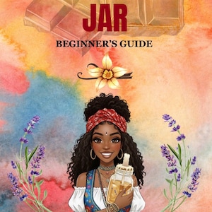 May include: Illustration for a beginner's guide to sweetening jars. The image features a woman holding a jar, with text that reads "How to Sweetening Jar Beginner's Guide". The background is a watercolor wash of colors.