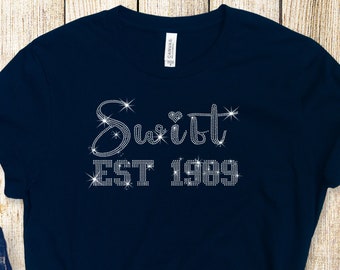 Swift Est 1989 Rhinestone Shirt, A lot going on Shirt, Concert Shirt, Fan Shirt for Tay Concert, Swift Fan Shirt, established 1989 Tshirt