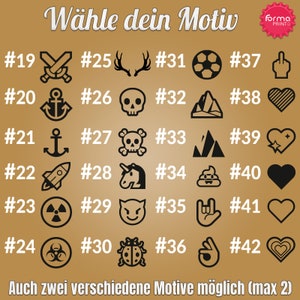 May include: A chart with 42 black and white icons numbered 19 through 42. The icons include a sword, anchor, rocket, skull, unicorn, ladybug, heart, and more. The text "W&auml;hle dein Motiv" is at the top of the chart. The text "Auch zwei verschiedene Motive m&ouml;glich (max 2)" is at the bottom of the chart.