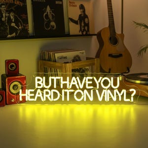 Aber hast du es gehört?Vinyl-LED-Neonschild, Musikzimmerdekor