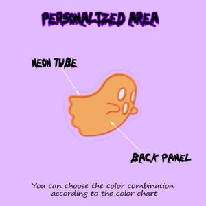 May include: A customizable ghost-shaped neon sign with a back panel. The sign is orange and has two white eyes. The text "PERSONALIZED AREA" is at the top of the image. The text "NEON TUBE" is above the ghost and the text "BACK PANEL" is below the ghost. The text "You can choose the color combination according to the color chart" is at the bottom of the image.