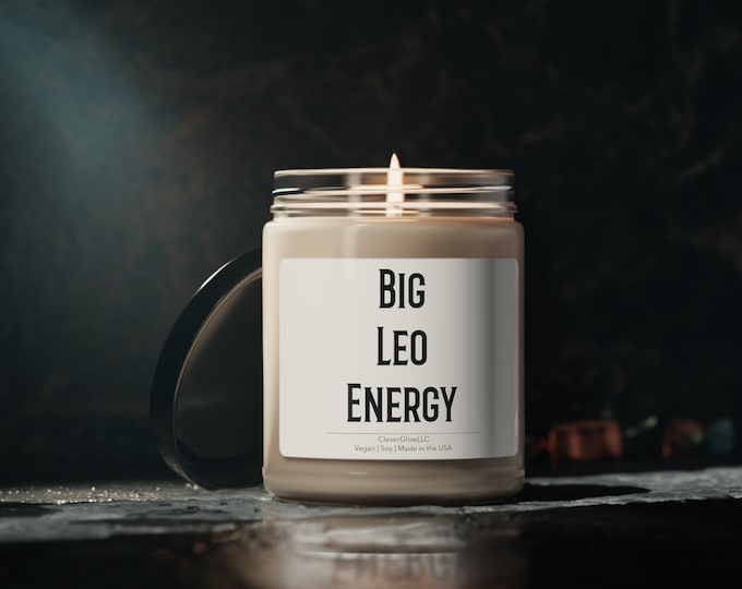 Big Leo Energy, Leo Candle Funny Birthday Gift, Zodiac Candles, Leo Gifts, Astrology Star Sign Gifts, Leo Calendar Leo Sign