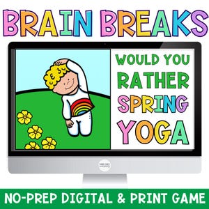 May include: A computer screen displaying a digital game for brain breaks. The game asks "Would you rather spring or yoga?" with a cartoon illustration of a child doing yoga in a field of flowers.